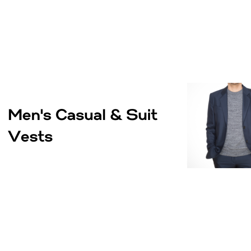 Men's Casual & Suit Vests