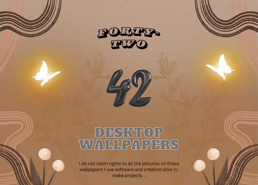 42 Desktop/Laptop Digital Wallpapers in PNG File Format