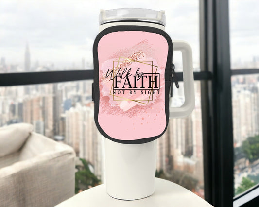 Walk By Faith Zippered Pouch/Bag For 40oz Tumbler