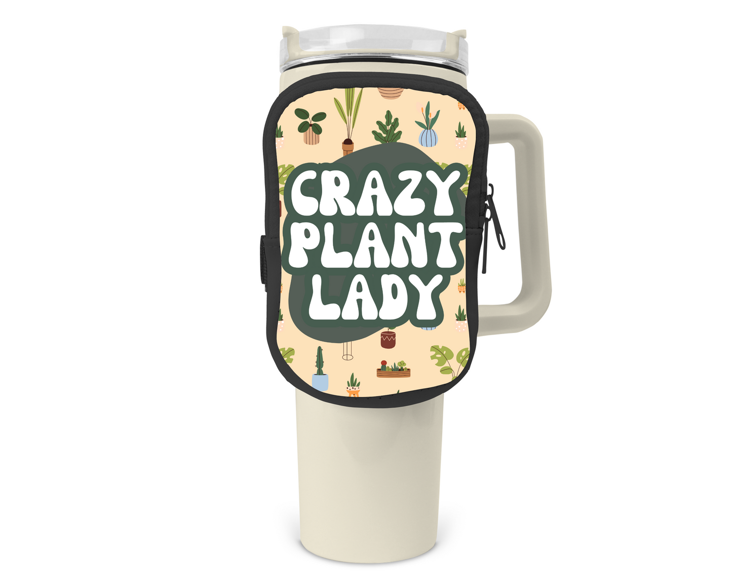 Crazy Plant Lady Zippered Pouch/Bag For 40oz Tumbler (Bag Only)