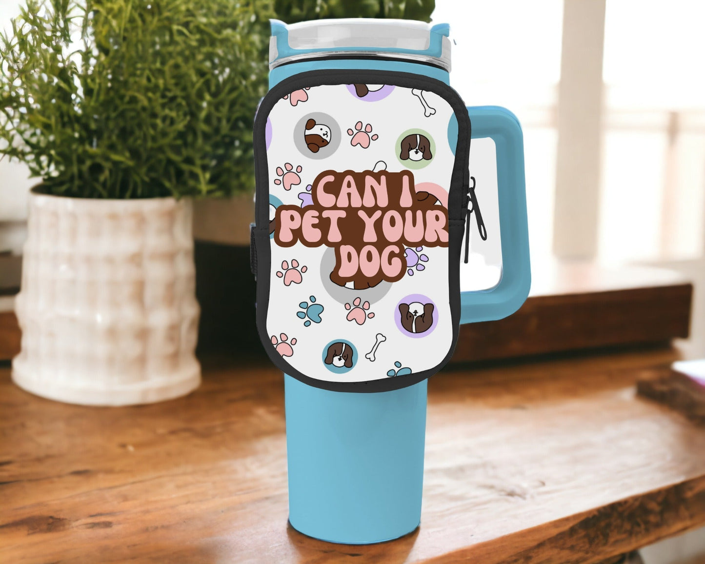 Can I Pet Your Dog Zippered Pouch/Bag For 40oz Tumbler (Bag Only)