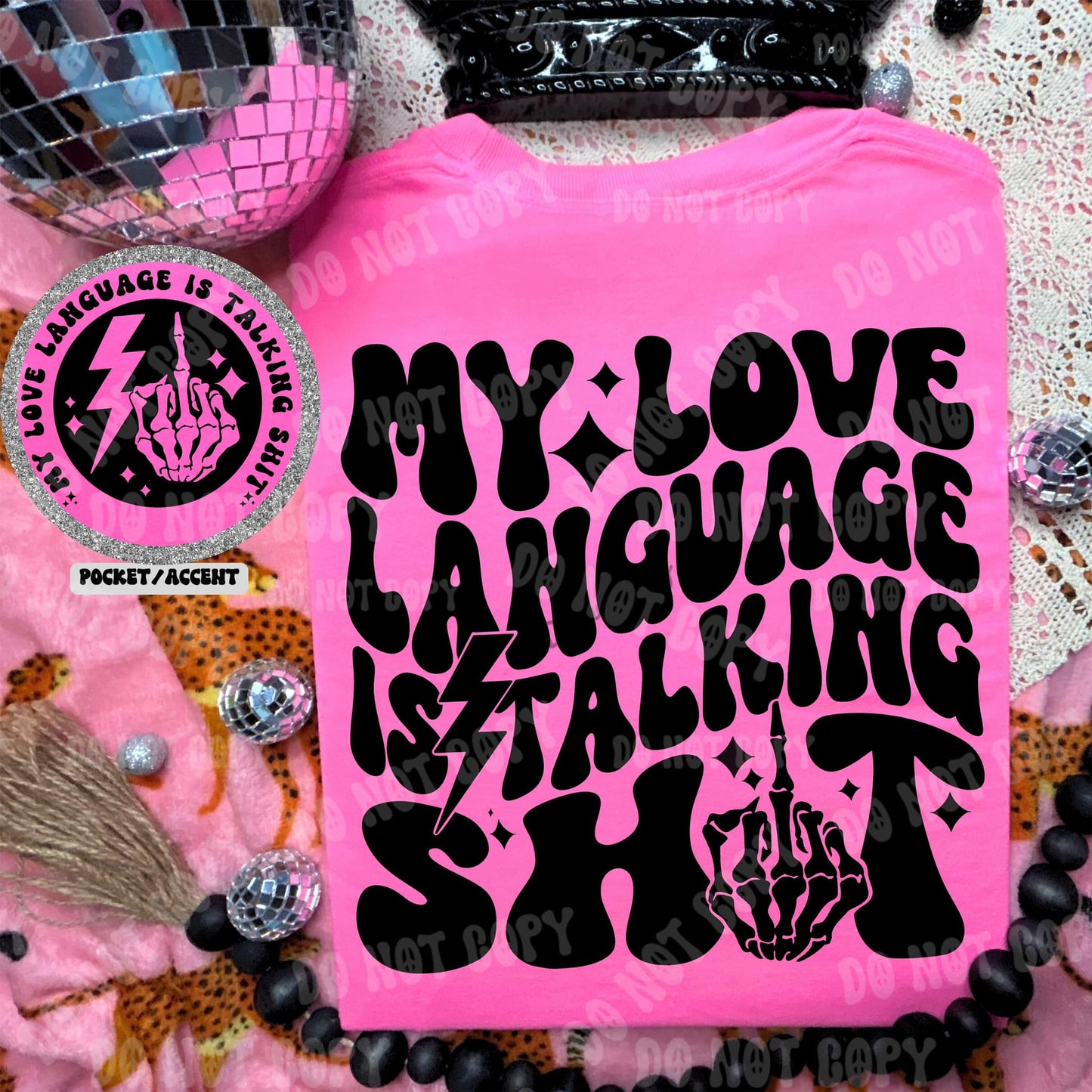 Full Size My love language is talking sh!t Graphic Tee