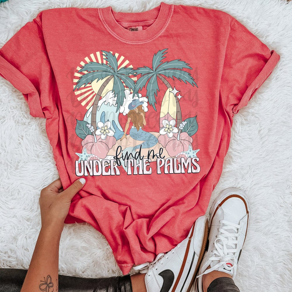 Full Size Find Me Under The Palms GRAPHIC TEE