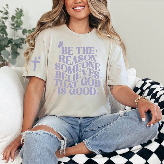 FULL SIZE Be the reason GRAPHIC TEE