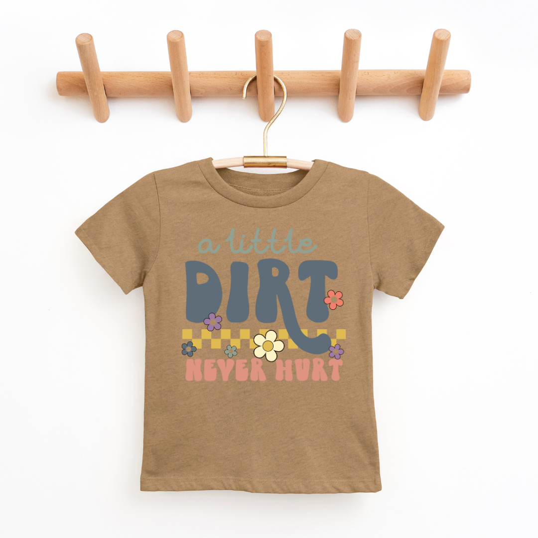 (Children's) A Little Dirt Never Hurt Youth & Toddler Graphic Tee SZ 2T-Youth20