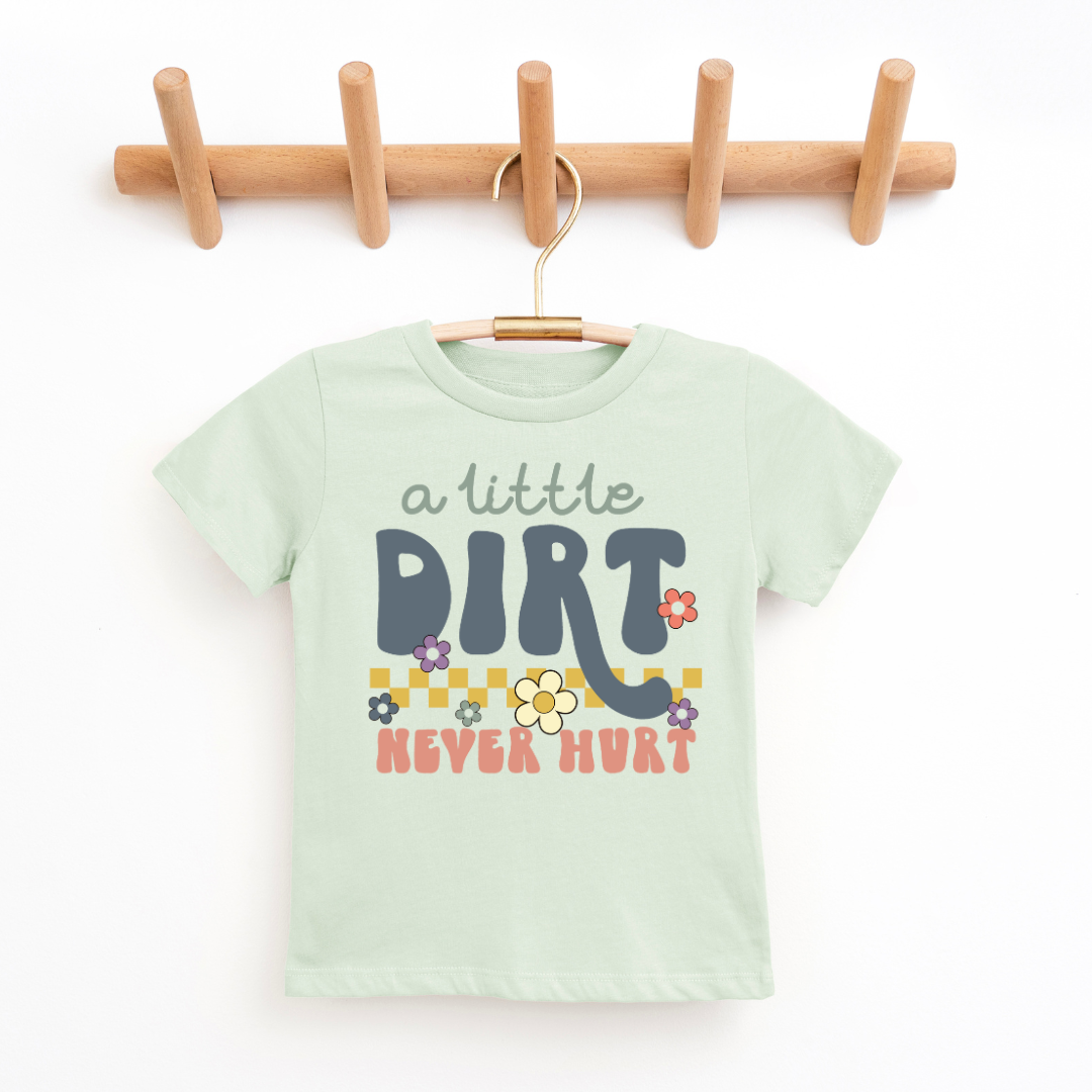 (Children's) A Little Dirt Never Hurt Youth & Toddler Graphic Tee SZ 2T-Youth20
