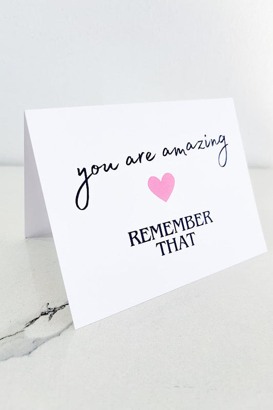 You Are Amazing Blank (1) Notecard