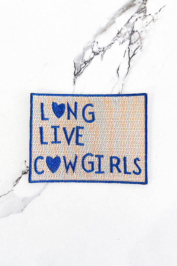 Blue Long Live Cowgirls Embroidered Patch