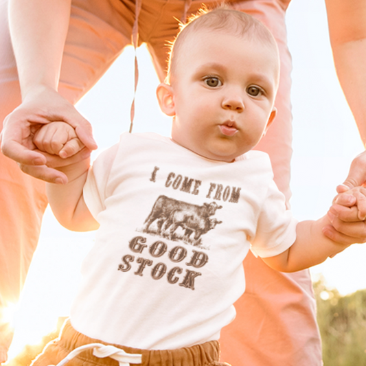 I Come From Good Stock Infant Bodysuit SZ NB-24M