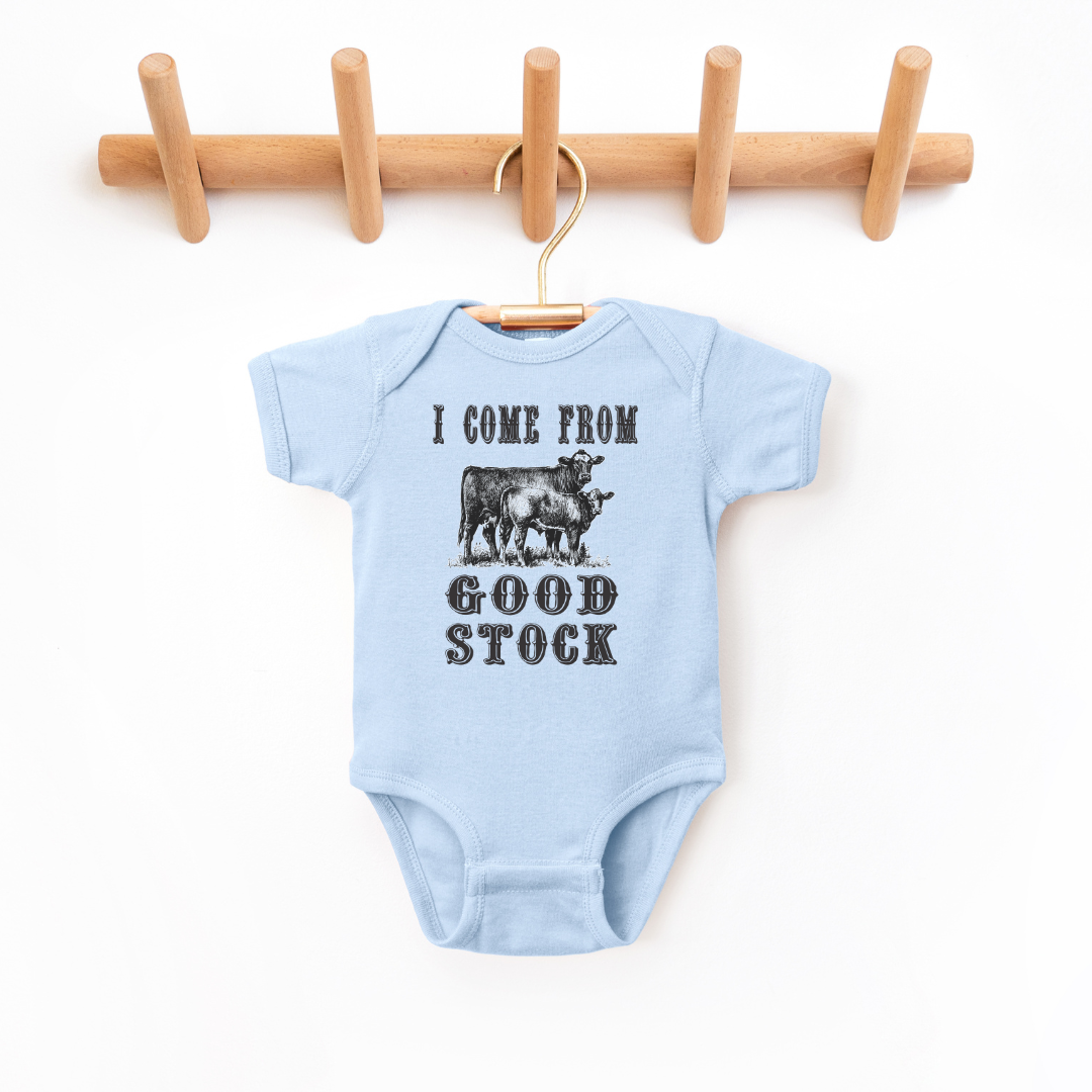 I Come From Good Stock Infant Bodysuit SZ NB-24M