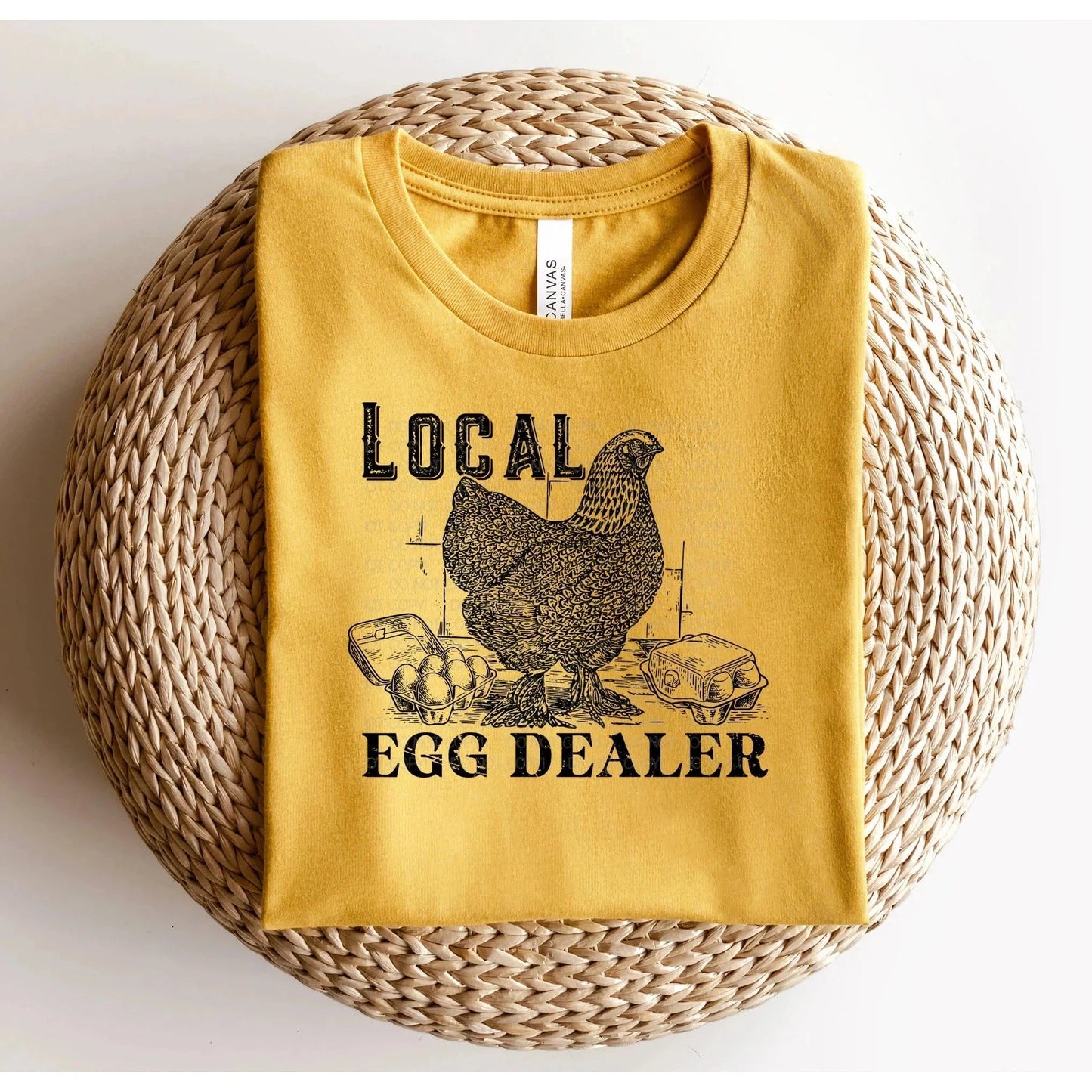 Full Size Local Egg Dealer  Graphic Tee