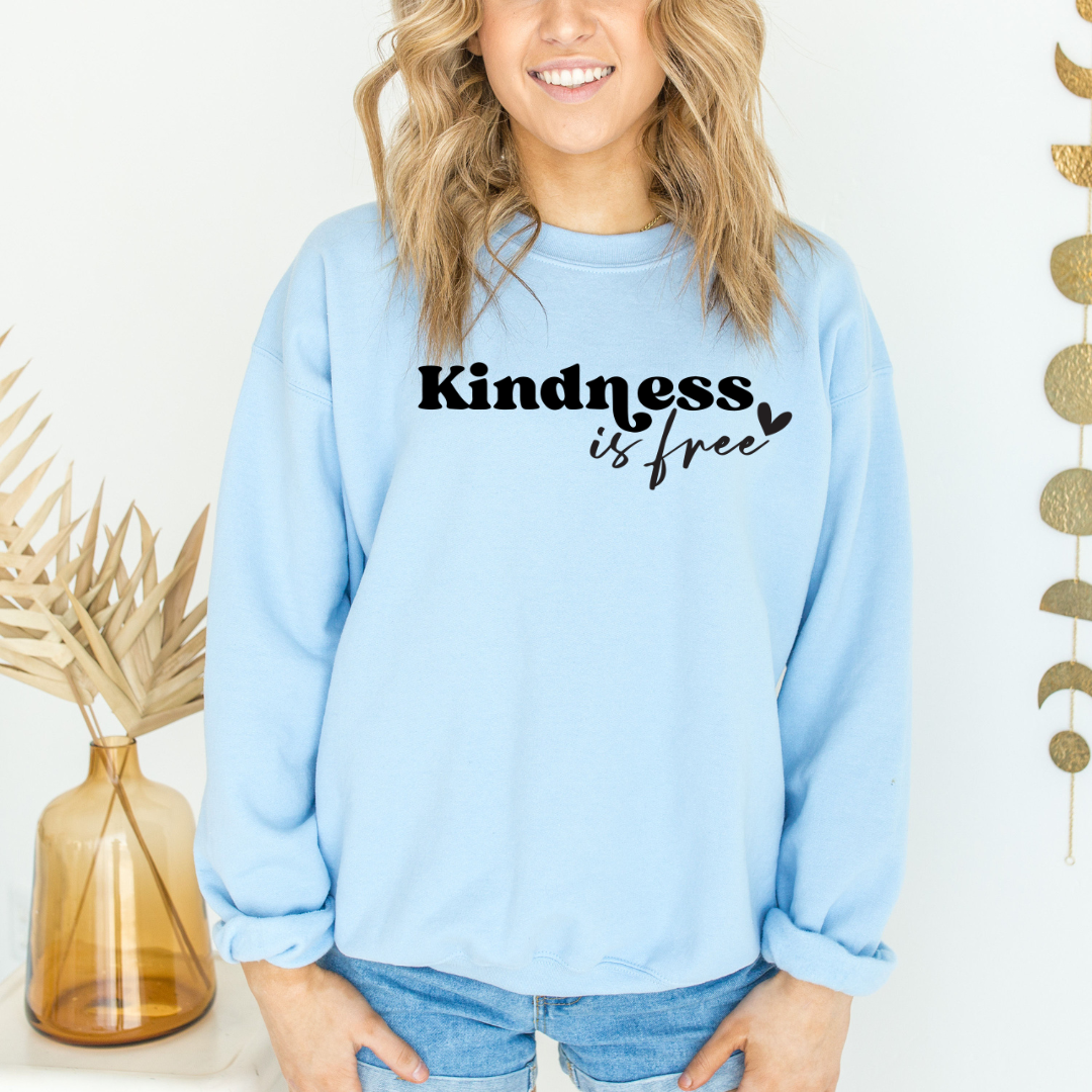 Kindness Is Free Graphic Sweatshirt