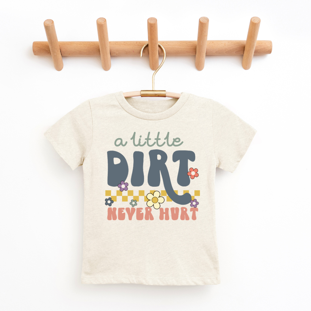 (Children's) A Little Dirt Never Hurt Youth & Toddler Graphic Tee SZ 2T-Youth20