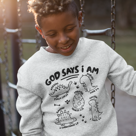 God Says I Am Youth & Toddler Sweatshirt SZ 2T-YXL