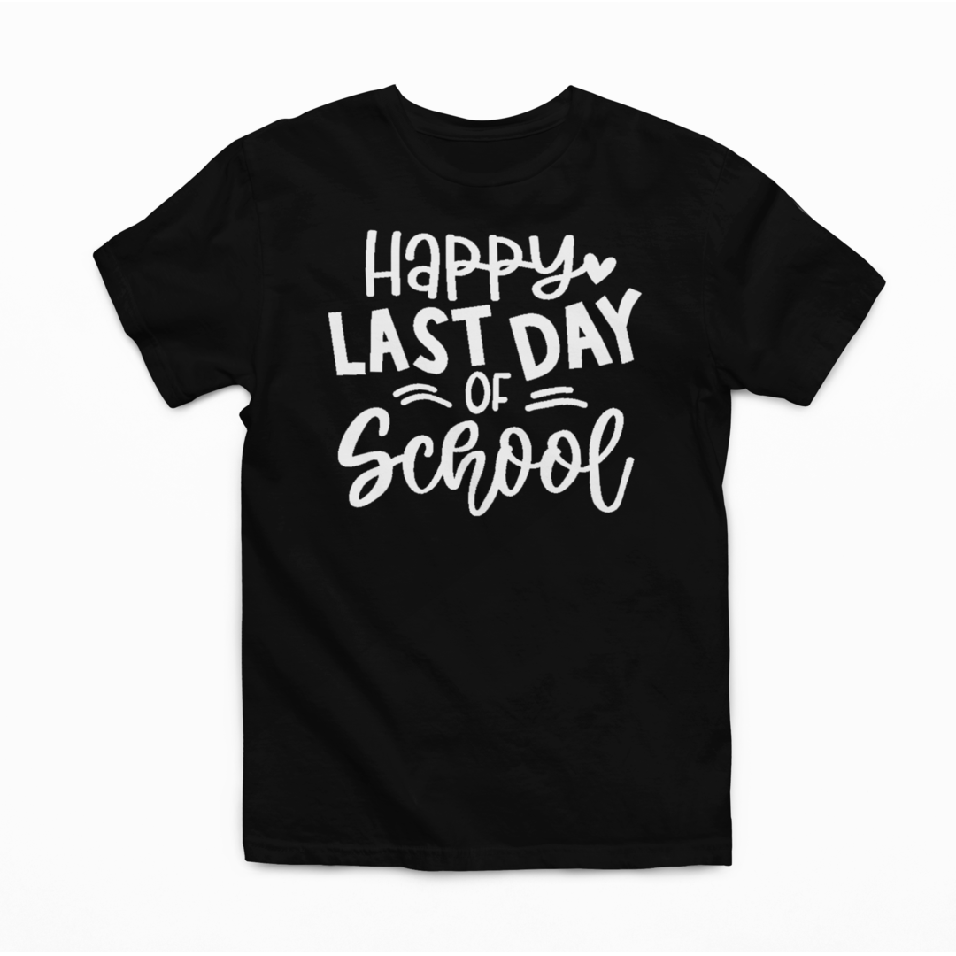 Happy Last Day Of School Graphic Tee