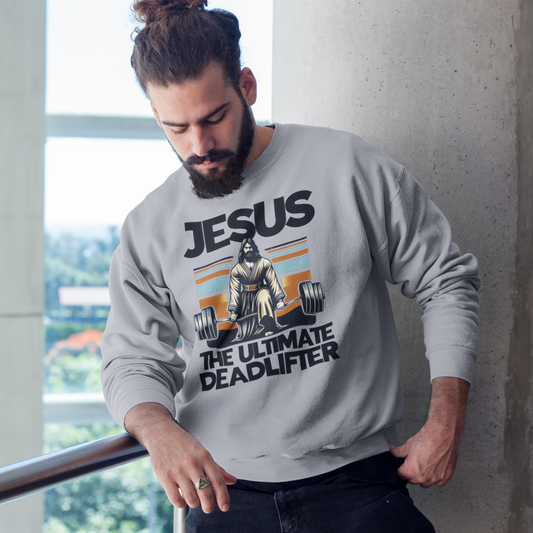 The Ultimate Deadlifter Graphic Sweatshirt